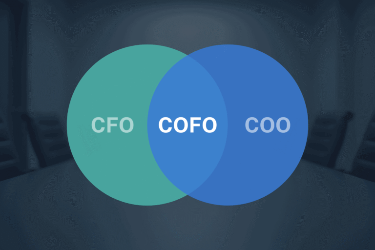 What Is a COFO? The Combined CFO/COO Role Explained