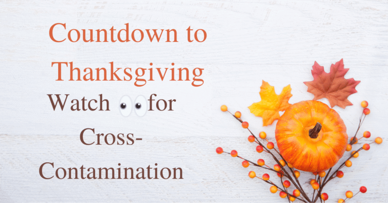 Countdown to Turkey Day: Watch 👀 for Cross-Contamination
